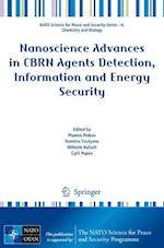 Nanoscience Advances in CBRN Agents Detection, Information and Energy Security