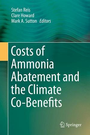 Costs of Ammonia Abatement and the Climate Co-Benefits