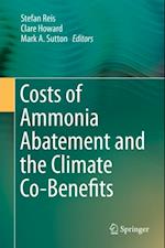 Costs of Ammonia Abatement and the Climate Co-Benefits