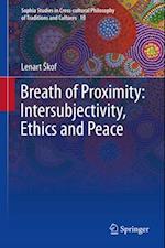 Breath of Proximity: Intersubjectivity, Ethics and Peace