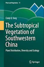Subtropical Vegetation of Southwestern China