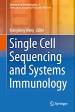 Single Cell Sequencing and Systems Immunology