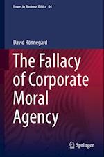 Fallacy of Corporate Moral Agency