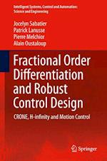 Fractional Order Differentiation and Robust Control Design