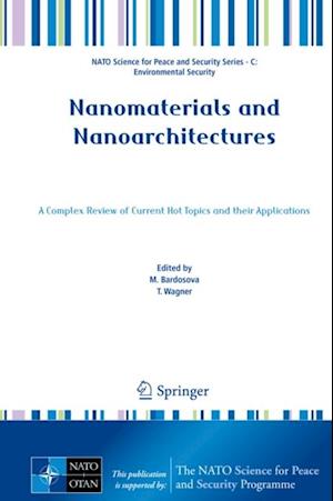 Nanomaterials and Nanoarchitectures