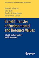 Benefit Transfer of Environmental and Resource Values