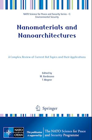 Nanomaterials and Nanoarchitectures