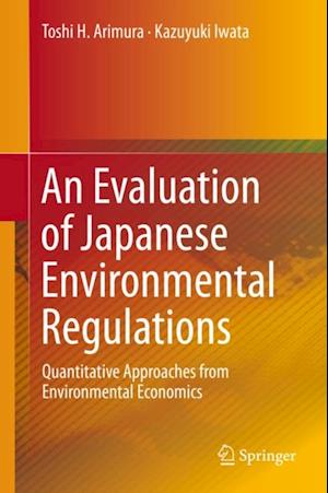 Evaluation of Japanese Environmental Regulations