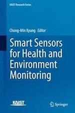 Smart Sensors for Health and Environment Monitoring