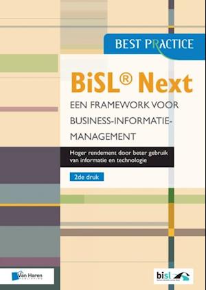 BiSL(R) Next - Een framework voor Business-informatiemanagement 2de druk
