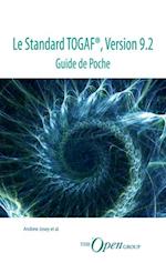 Le Standard TOGAF(R), Version 9.2 - Guide de Poche