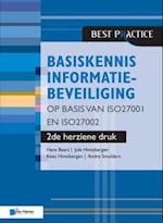 Basiskennis informatiebeveiliging op basis van ISO27001 en ISO27002 – 2de herziene druk