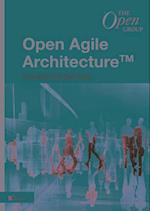 Open Agile Architecture: A Standard of the Open Group