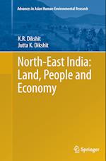 North-East India: Land, People and Economy
