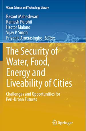 The Security of Water, Food, Energy and Liveability of Cities