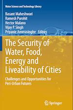 The Security of Water, Food, Energy and Liveability of Cities