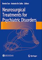 Neurosurgical Treatments for Psychiatric Disorders