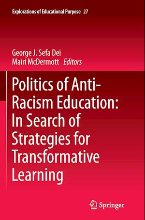 Politics of Anti-Racism Education: In Search of Strategies for Transformative Learning