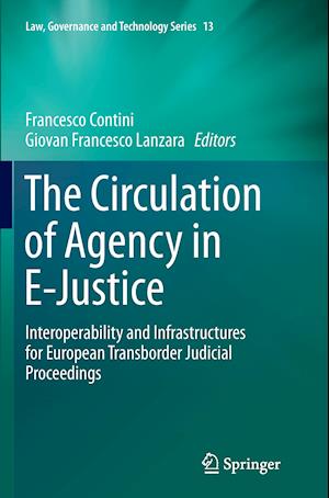 The Circulation of Agency in E-Justice