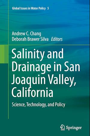 Salinity and Drainage in San Joaquin Valley, California