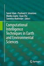 Computational Intelligence Techniques in Earth and Environmental Sciences