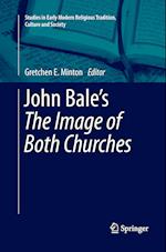 John Bale’s 'The Image of Both Churches'