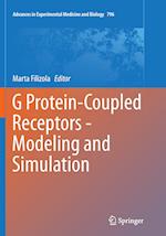 G Protein-Coupled Receptors - Modeling and Simulation