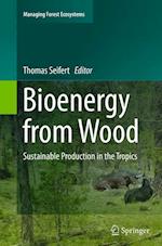 Bioenergy from Wood