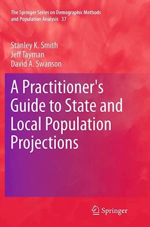 A Practitioner's Guide to State and Local Population Projections