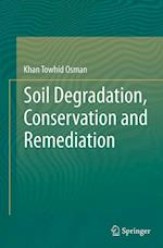 Soil Degradation, Conservation and Remediation