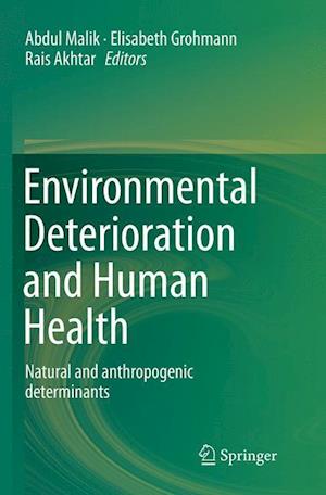 Environmental Deterioration and Human Health