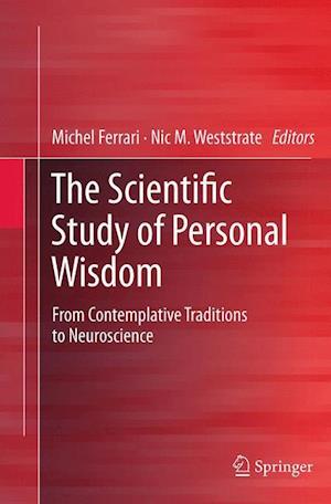 The Scientific Study of Personal Wisdom