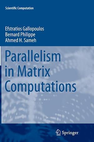 Parallelism in Matrix Computations