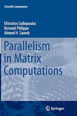 Parallelism in Matrix Computations