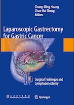 Laparoscopic Gastrectomy for Gastric Cancer