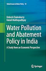 Water Pollution and Abatement Policy in India