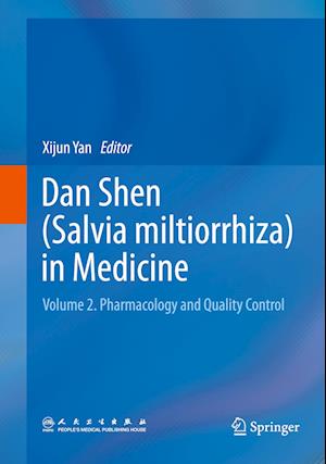 Dan Shen (Salvia miltiorrhiza) in Medicine