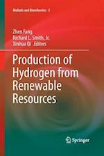 Production of Hydrogen from Renewable Resources