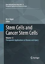 Stem Cells and Cancer Stem Cells, Volume 13