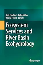 Ecosystem Services and River Basin Ecohydrology