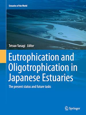 Eutrophication and Oligotrophication in Japanese Estuaries