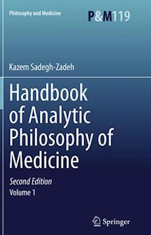 Handbook of Analytic Philosophy of Medicine