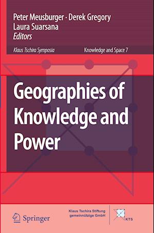 Geographies of Knowledge and Power