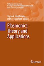 Plasmonics: Theory and Applications