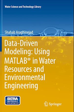 Data-Driven Modeling: Using MATLAB® in Water Resources and Environmental Engineering