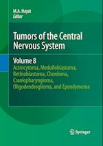 Tumors of the Central Nervous System, Volume 8