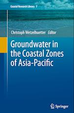 Groundwater in the Coastal Zones of Asia-Pacific