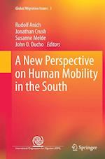 A New Perspective on Human Mobility in the South