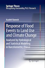 Response of Flood Events to Land Use and Climate Change