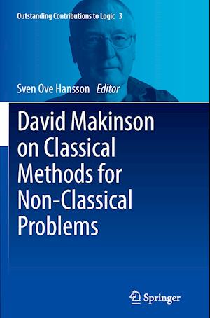 David Makinson on Classical Methods for Non-Classical Problems